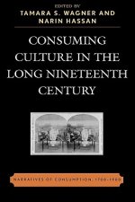 Consuming Culture in the Long Nineteenth Century