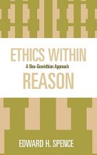 Ethics Within Reason