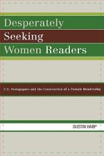 Desperately Seeking Women Readers