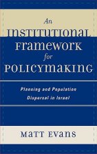 Institutional Framework for Policymaking