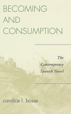 Becoming and Consumption