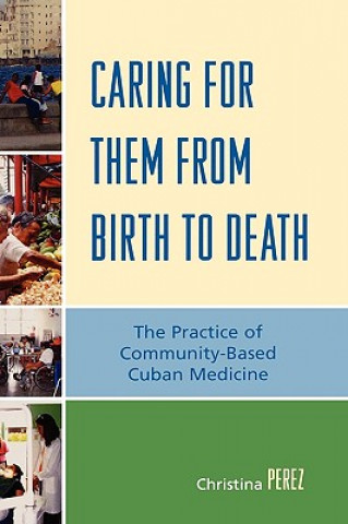 Caring for Them from Birth to Death