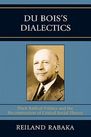 Du Bois's Dialectics