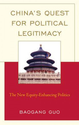 China's Quest for Political Legitimacy