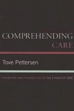 Comprehending Care