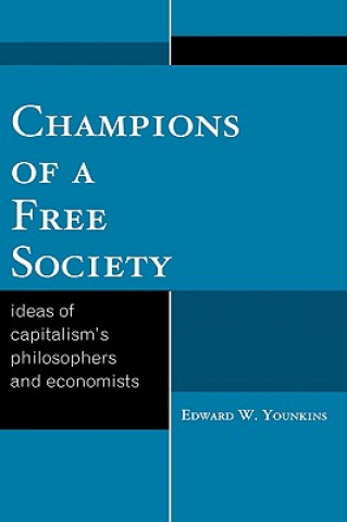 Champions of a Free Society
