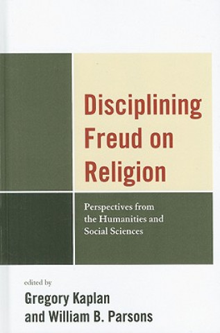 Disciplining Freud on Religion