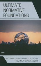 Ultimate Normative Foundations