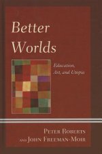 Better Worlds