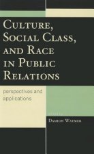 Culture, Social Class, and Race in Public Relations