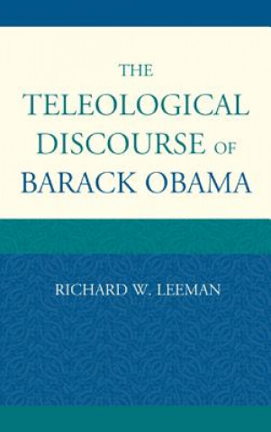 Teleological Discourse of Barack Obama