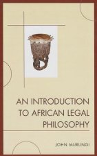 Introduction to African Legal Philosophy
