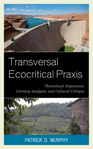 Transversal Ecocritical Praxis