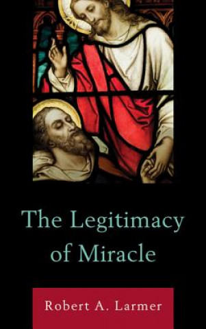 Legitimacy of Miracle