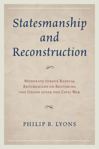 Statesmanship and Reconstruction