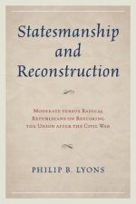 Statesmanship and Reconstruction