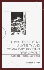 Politics of Joint University and Community Housing Development