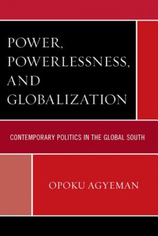 Power, Powerlessness, and Globalization