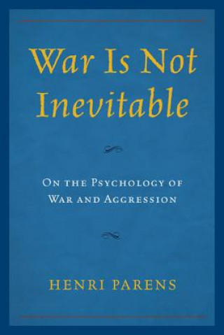 War Is Not Inevitable