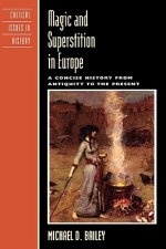 Magic and Superstition in Europe