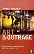 Art & Outrage