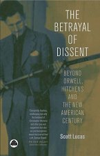 Betrayal of Dissent