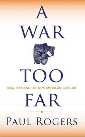 War Too Far