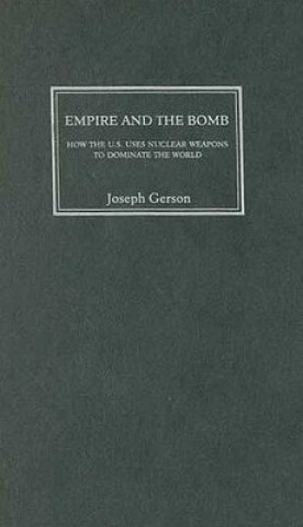 Empire and the Bomb