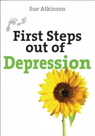 First Steps Out of Depression