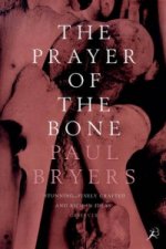Prayer of the Bone