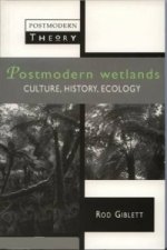Postmodern Wetlands