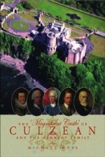 Magnificent Castle of Culzean and the Kennedy Family