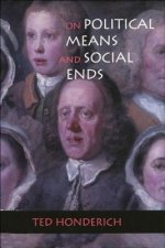 On Political Means and Social Ends
