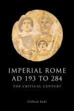 Imperial Rome AD 193 to 284