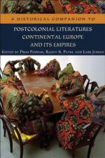 Historical Companion to Postcolonial Literatures