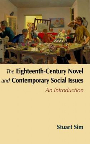 Eighteenth-century Novel and Contemporary Social Issues