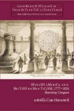 Spanish America and British Romanticism, 1777-1826