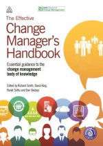 Effective Change Manager's Handbook
