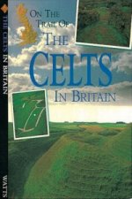 On The Trail Of: Celts