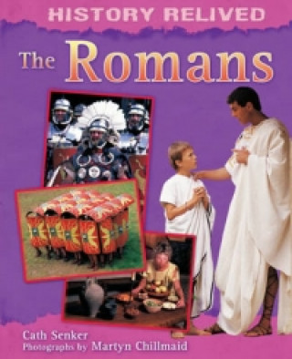 History Relived: The Romans