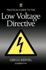 Practical Guide to Low Voltage Directive