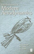 Early Developments of Modern Aerodynamics