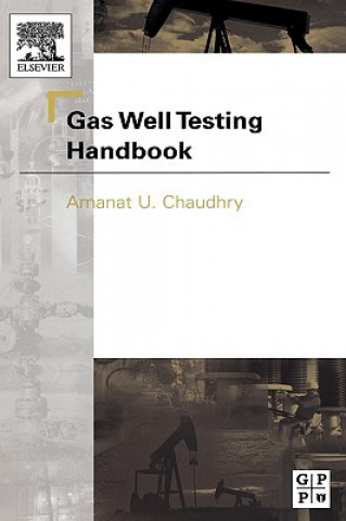 Gas Well Testing Handbook