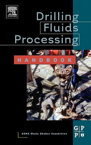 Drilling Fluids Processing Handbook