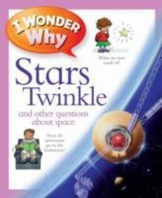 I Wonder Why Stars Twinkle