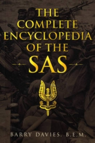 Complete Encyclopedia Of The SAS (Barry Davies)(Miękka)