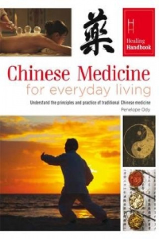 Chinese Medicine for everyday living