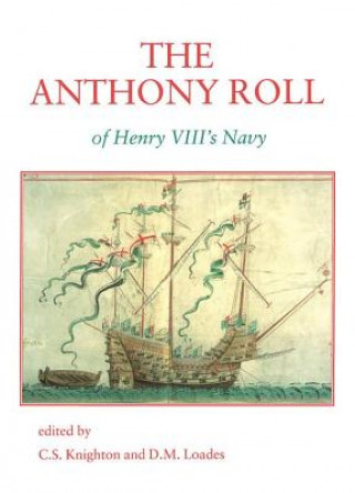 Anthony Roll of Henry VIII's Navy