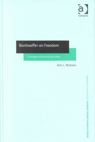 Bonhoeffer on Freedom