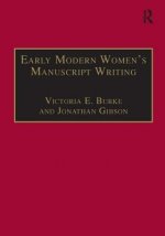 Early Modern Women's Manuscript Writing